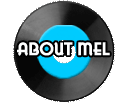 About Mel